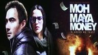 Moh Maya Money (2016)